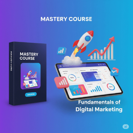 Fundamentals of Digital Marketing